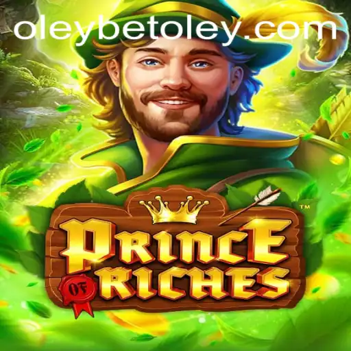Prince of Riches: A New Era of Adventure and Wealth
